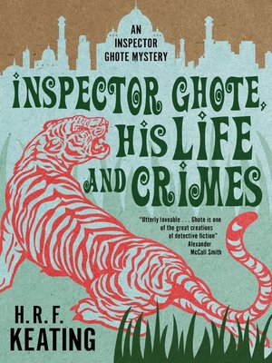 cover image of Inspector Ghote, His Life and Crimes